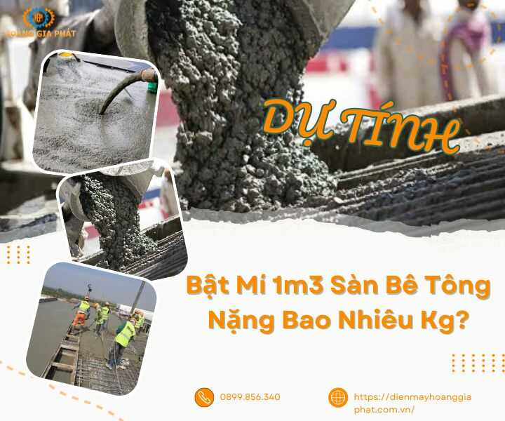 1m3 sàn bê tông nặng bao nhiêu kg